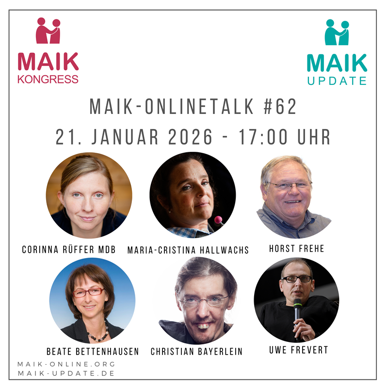 Ankündigung MAIK-Onlinetalks 2026 mit Corinna Rüffer, MdB, Maria-Cristina Hallwachs, Horst Frehe, Beate Bettenhausen, Christian Bayerlein und Uwe Frevert.
